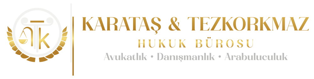 Karataş & Tezkorkmaz Hukuk Bürosu